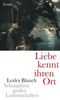 Lesley Blanch: Liebe kennt ihren Ort, Buch