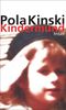 Pola Kinski: Kindermund, Buch