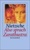 Friedrich Nietzsche  (1844-1900): Also sprach Zarathustra, Buch