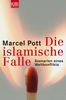 Marcel Pott: Der Westen in der islamischen Falle, Buch