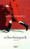 Alina Bronsky: Scherbenpark, Buch