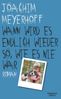 Joachim Meyerhoff: Wann wird es endlich wieder so, wie es nie war, Buch