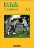 Ethik Grundschule. Arbeitsheft für das 3. / 4. Schuljahr, Buch