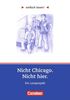 Jutta Hinne-Fischer: Nicht Chicago. Nicht hier, Buch