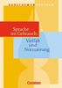 Kursthemen Deutsch. Sprache im Gebrauch: Vielfalt und Normierung. Schülerband, Buch