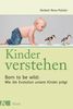 Herbert Renz-Polster: Kinder verstehen, Buch