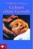 Frederick Leboyer: Geburt ohne Gewalt, Buch