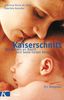 Theresia M. de Jong: Kaiserschnitt - wie Narben an Bauch und Seele heilen können, Buch