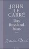 John Le Carré: Das Rußland-Haus, Buch