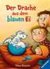 Nina Blazon: Der Drache aus dem blauen Ei, eBook