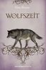 Nina Blazon: Wolfszeit, Buch
