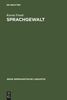 Karsta Frank: Sprachgewalt: Die sprachliche Reproduktion der Geschlechterhierarchie, Buch