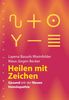 Layena Bassols Rheinfelder: Heilen mit Zeichen, Buch