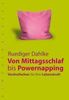 Ruediger Dahlke: Vom Mittagsschlaf bis Powernapping, Buch