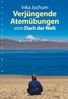 Inka Jochum: Verjüngende Atemübungen, Buch