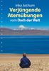 Inka Jochum: Verjüngende Atemübungen, eBook