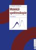 Colin N. Banwell: Molekülspektroskopie, Buch