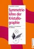 Rüdiger Borchardt: Symmetrielehre der Kristallographie, Buch
