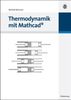 Michael Reimann: Thermodynamik mit Mathcad, Buch