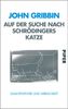 John Gribbin: Auf der Suche nach Schrödingers Katze, Buch
