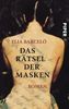 Elia Barceló: Das Rätsel der Masken, Buch