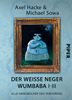 Axel Hacke: Der weiße Neger Wumbaba 01 - 03, Buch