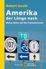 Robert Jacobi: Amerika der Länge nach, Buch