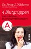 Peter J. D'Adamo: Das Original-Blutgruppenkonzept, eBook
