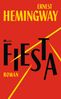 Ernest Hemingway: Fiesta, Buch