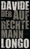 Davide Longo: Der aufrechte Mann, Buch