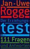Jan-Uwe Rogge: Der Erziehungstest - 111 Fragen und Antworten, Buch