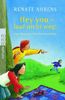 Renate Ahrens: Hey you - lauf nicht weg!, Buch