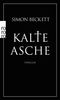 Simon Beckett: Kalte Asche, Buch