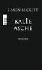 Simon Beckett: Kalte Asche, Buch