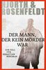 Michael Hjorth: Der Mann, der kein Mörder war, Buch