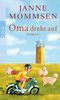 Janne Mommsen: Oma dreht auf, Buch