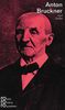 Anton Bruckner, Buch