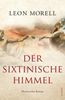 Leon Morell: Der sixtinische Himmel, Buch