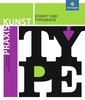 Praxis Kunst. Schrift und Typografie, Buch