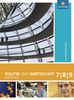 Politik und Wirtschaft verstehen 7 - 9. Schülerband, Buch