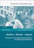Medien - Rituale - Jugend, Buch