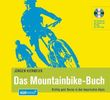 Jürgen Kiermeier: Das Mountainbike-Buch, m. CD-ROM, Buch