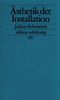 Juliane Rebentisch: Ästhetik der Installation, Buch