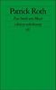 Patrick Roth: Zur Stadt am Meer, Buch