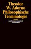 Theodor W. Adorno  (1903-1969): Philosophische Terminologie. Bd.1, Buch