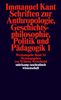Immanuel Kant: Schriften zur Anthropologie I, Geschichtsphilosophie, Politik und Pädagogik, Buch