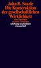 John R. Searle: Die Konstruktion der gesellschaftlichen Wirklichkeit, Buch