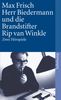 Max Frisch: Herr Biedermann und die Brandstifter / Rip van Winkle, Buch