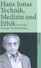 Hans Jonas: Technik, Medizin und Ethik, Buch