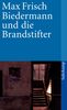 Max Frisch: Biedermann und die Brandstifter, Buch